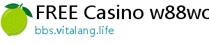 FREE Casino w88world com